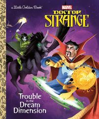 Produktbild: Trouble in the Dream Dimension (Marvel: Doctor Strange)