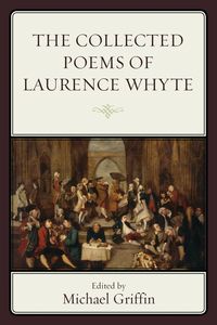 Produktbild: The Collected Poems of Laurence Whyte