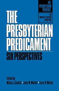 Produktbild: The Presbyterian Predicament