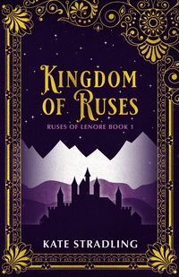 Produktbild: Kingdom of Ruses (Ruses of Lenore, #1)