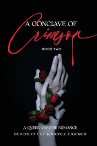 Produktbild: A Conclave of Crimson Book Two