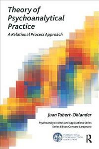 Produktbild: Tubert-Oklander, J: Theory of Psychoanalytical Practice