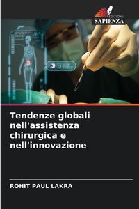 Produktbild: Tendenze globali nell'assistenza chirurgica e nell'innovazione