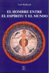Produktbild: El Hombre entre el Espiritu y el Mundo
