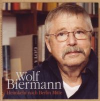Bild vom Artikel Biermann, W: Heimkehr nach Berlin Mitte vom Autor Wolf Biermann