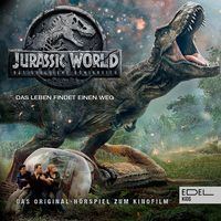 Jurassic World 2: Das gefallene Königreich (Das Original-Hörspiel zum Kinofilm) von Angela Strunck