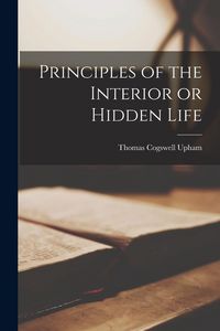 Produktbild: Principles of the Interior or Hidden Life