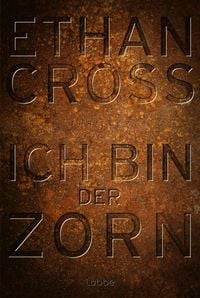 Produktbild: Ich bin der Zorn / Francis Ackerman junior Band 4