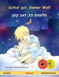 Produktbild: Schlaf gut, kleiner Wolf - , (Deutsch - Hebr&auml;isch (Ivrit))