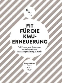 Produktbild: Fit f&uuml;r die KMU-Erneuerung