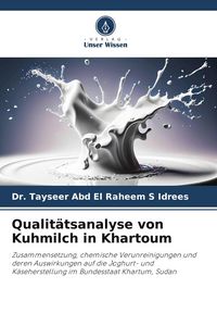 Produktbild: Qualit&auml;tsanalyse von Kuhmilch in Khartoum