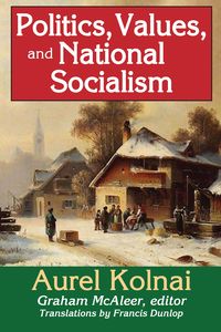 Produktbild: Politics, Values, and National Socialism