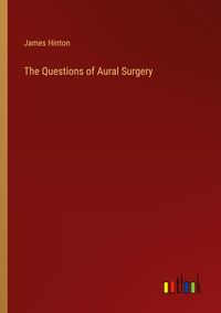 Produktbild: The Questions of Aural Surgery