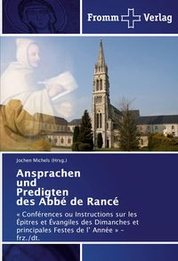 Produktbild: Ansprachen und Predigten des Abb&eacute; de Ranc&eacute;