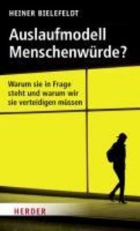 Produktbild: Auslaufmodell Menschenw&uuml;rde?