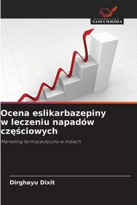 Produktbild: Ocena eslikarbazepiny w leczeniu napad&oacute;w cz&iquest;&iquest;ciowych