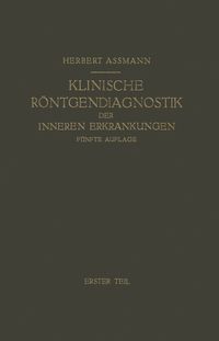 Produktbild: Die Klinische R&ouml;ntgendiagnostik der Inneren Erkrankungen