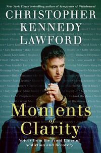 Produktbild: Moments of Clarity: Voices from the Front Lines of Addiction and Recovery