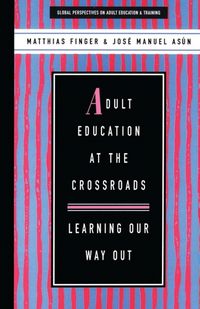 Produktbild: Finger, M: Adult Education at the Crossroads