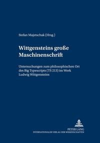 Produktbild: Wittgensteins &lsquo;gro&szlig;e Maschinenschrift&rsquo;