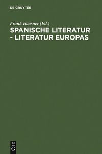 Produktbild: Spanische Literatur - Literatur Europas