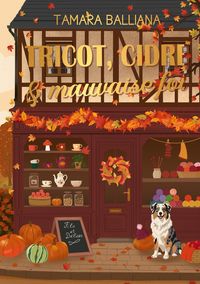 Produktbild: Tricot, cidre & mauvaise foi