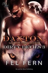 Produktbild: Daxton: Was das Herz begehrt