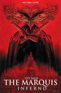 Produktbild: The Marquis Volume 1: Inferno (Second Edition)