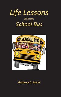 Produktbild: Life Lessons from the School Bus