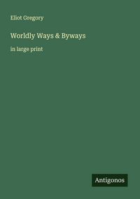 Produktbild: Worldly Ways & Byways