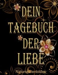 Produktbild: Dein Tagebuch der Liebe