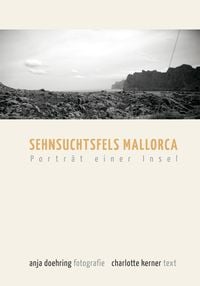 Produktbild: Doehring, A: Sehnsuchtsfels Mallorca