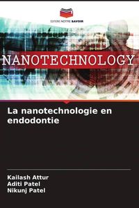 Produktbild: La nanotechnologie en endodontie