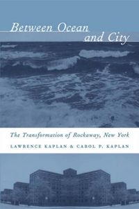 Produktbild: Kaplan, L: Between Ocean & City - The Transformation of Rock