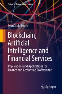 Produktbild: Blockchain, Artificial Intelligence and Financial Services