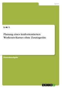 Produktbild: Planung eines kraftorientierten Workouts-Kurses ohne Zusatzger&auml;te