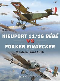 Produktbild: Nieuport 11/16 B&eacute;b&eacute; vs Fokker Eindecker