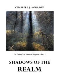Produktbild: The Tales of the Haunted Kingdom / SHADOWS OF THE REALM