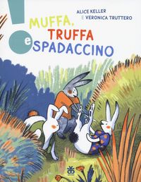 Produktbild: Muffa, Truffa e Spadaccino