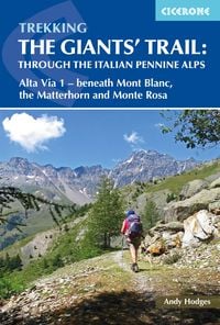 Produktbild: Trekking the Giants' Trail: Alta Via 1 through the Italian Pennine Alps