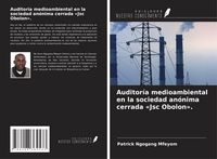 Produktbild: Auditor&iacute;a medioambiental en la sociedad an&oacute;nima cerrada 'Jsc Obolon'.
