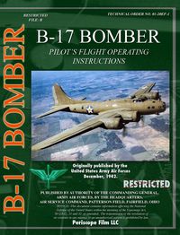 Produktbild: B-17 Pilot's Flight Operating Instructions