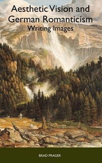Produktbild: Aesthetic Vision and German Romanticism