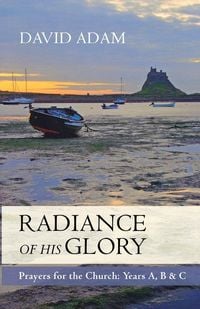 Produktbild: Radiance of His Glory - Prayers for the Church