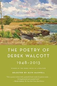 Produktbild: Poetry of Derek Walcott 1948-2013