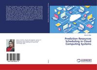 Produktbild: Prediction Resources Scheduling in Cloud Computing Systems