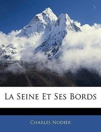 Produktbild: Nodier, C: Fre-Seine Et Ses Bords