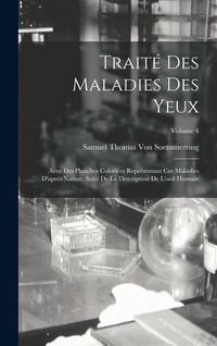 Produktbild: Trait&eacute; Des Maladies Des Yeux