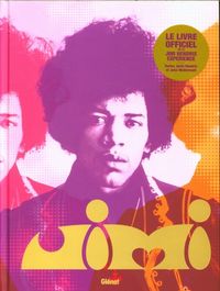 Produktbild: Jimi Hendrix : le livre officiel de la Jimi Hendrix experience