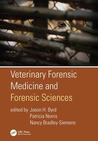 Produktbild: Veterinary Forensic Medicine and Forensic Sciences